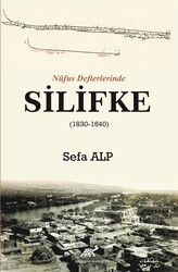 Nüfus Defterlerinde Silifke (1830-1840) - Paradigma Akademi Yayınları (Edirne)