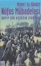 Nüfus Mübadelesi Kayıp Bir Kuşağın Hikayesi - İletişim Yayınları