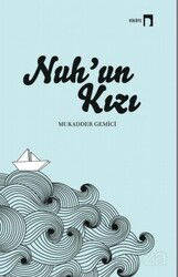 Nuh'un Kızı - Dergah Yayınları