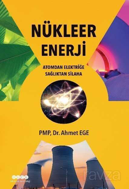 Nükleer Enerji - Hece Yayınları