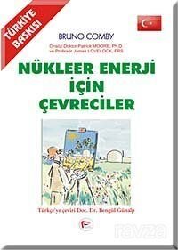 Nükleer Enerji İçin Çevreciler - 1