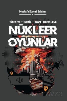 Nükleer Oyunlar - 1