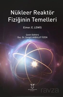 Nükleer Reaktör Fiziğinin Temelleri - 1