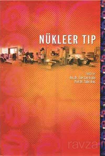 Nükleer Tıp - Hacettepe Üniversitesi Yayınları