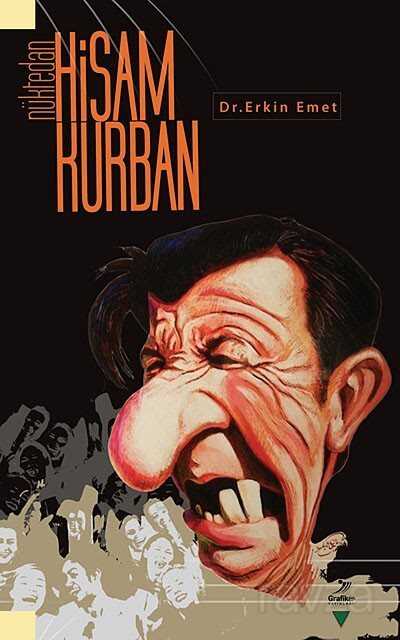 Nüktedan Hisam Kurban - Grafiker Yayınları