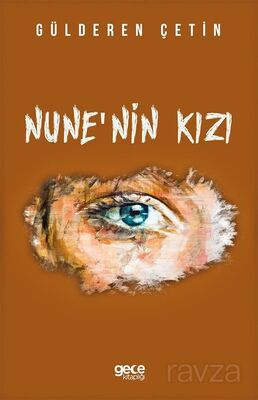 Nune'nin Kızı - 1