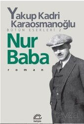 Nur Baba Bütün Eserleri 2 - İletişim Yayınları