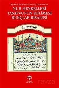 Nur Heykelleri Tasavvufun Kelimesi Burçlar Risalesi - Litera Yayıncılık