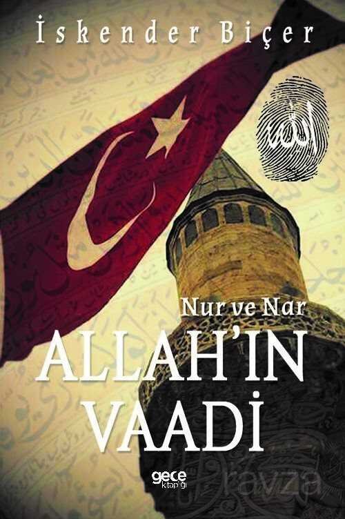 Nur ve Nar - Allah'ın Vaadi - 1