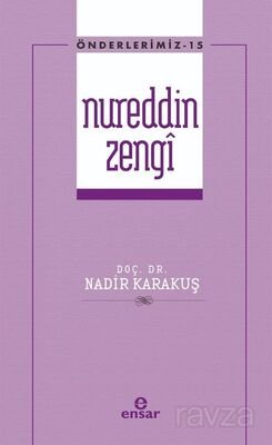 Nureddin Zengi / Önderlerimiz Serisi 15 - 1