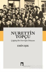 Nurettin Topçu - Dergah Yayınları
