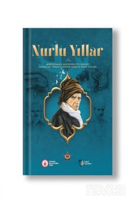 Nurlu Yıllar - 1