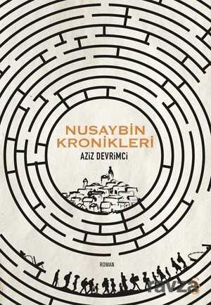 Nusaybin Kronikleri - 1