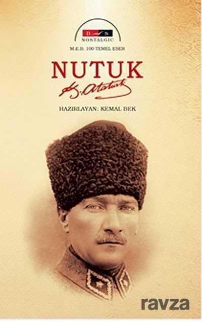 Nutuk (Nostalgic) (Yetişkinler İçin) - 1