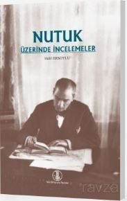Nutuk Üzerinde İncelemeler - 1