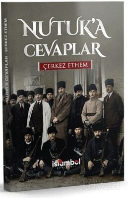 Nutuk'a Cevaplar - İslâmbol Yayınları