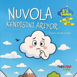 Nuvola Kendisini Arıyor - The Çocuk