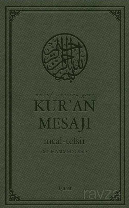 Nüzul Sırasına Göre Kur'an Mesajı Meal-Tefsir Büyük Boy Mushaflı (Arapça Metinli) - İşaret Yayınları