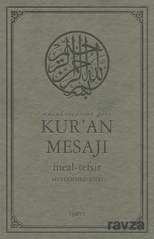 Nüzul Sırasına Göre Kur'an Mesajı Meal-Tefsir Büyük Boy Mushafsız (Arapça Metinsiz) - İşaret Yayınları