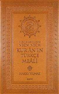 Nüzul Sırasına Göre Necm Necm Kur'an'ın Türkçe Meali (Küçük Boy) - 1