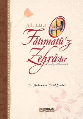 O Fatımatü'z Zehra'dır - 1