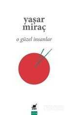 O Güzel İnsanlar - Ayrıntı Yayınları