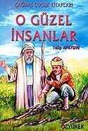 O Güzel İnsanlar - Özyürek Yayınevi