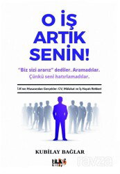 O İş Artık Senin - Tilki Kitap