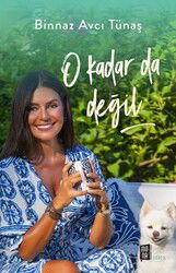 O Kadar Da Değil - Mona Kitap