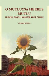 O Mutluysa Herkes Mutlu - Nika Yayınevi