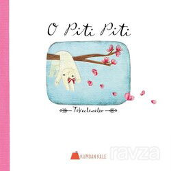 O Piti Piti - Kumdan Kale Yayınları