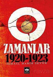 O Zamanlar 1920-1923 - Ötüken Neşriyat