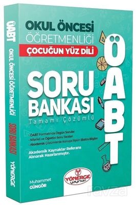 ÖABT Okul Öncesi Öğretmenliği Çocuğun Yüz Dili Soru Bankası Tamamı Çözümlü - 1