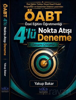 ÖABT Özel Eğitim Öğretmenliği 4'lü Nokta Atışı Deneme - MKB Halk Kütüphanesi Yayınevi