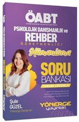 ÖABT Psikolojik Danışma ve Rehber Öğretmen Hümanizma Soru Bankası Çözümlü - Yönerge Yayınları