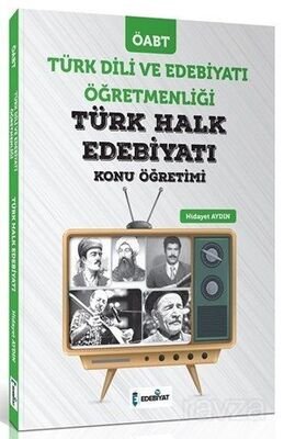 ÖABT Türk Dili ve Edebiyatı Türk Halk Edebiyatı Konu Öğretimi - 1