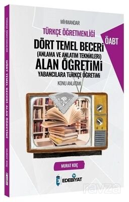ÖABT Türkçe Öğretmenliği Mihmandar Dört Temel Beceri ve Alan Eğitimi Yabancılara Türkçe Öğretimi Kon - 1