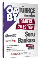 ÖABT Türkçe Öğretmenliği Sadece 2019 TÖP Soru Bankası Çözümlü - İndeks Akademi Yayıncılık