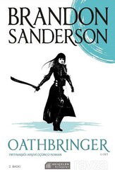 Oathbringer - Fırtınaışığı Arşivi Üçüncü Roman (1. Cilt) - Akılçelen Kitaplar