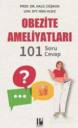 Obezite Ameliyatları / 101 Soru-Cevap - Pozitif Yayınları