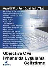 Objective C ve iPhone'da Uygulama Geliştirme - Nirvana Yayınları