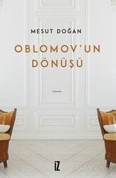 Oblomov'un Dönüşü - İz Yayıncılık