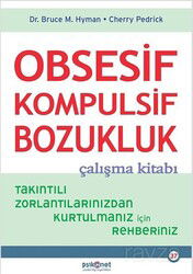 Obsesif Kompulsif Bozukluk Çalışma Kitabı - Psikonet Yayınları