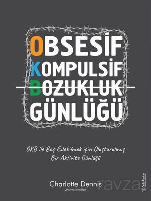 Obsesif Kompulsif Bozukluk Günlüğü - 1