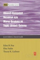 Obsesif-Kompulsif Bozukluk İçin Maruz Bırakma Ve Tepki (Ritüel) Önleme - Nobel Yaşam