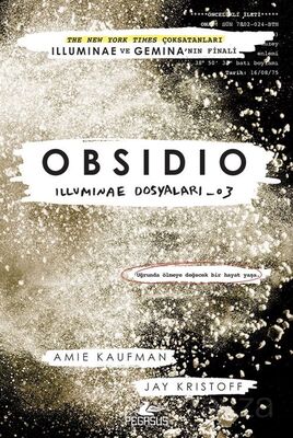 Obsidio / Illuminae Dosyaları 03 (Ciltli) - 1