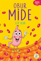 Obur Mide / Organlar Konuşuyor Serisi 6 - Ferfir Yayınları