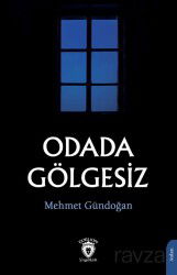Odada Gölgesiz - Dorlion Yayınevi