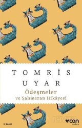 Ödeşmeler ve Şahmeran Hikayesi - Can Yayınları