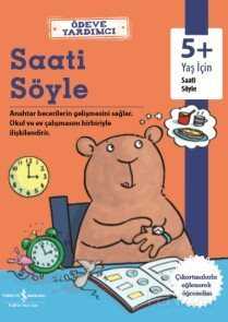 Ödeve Yardımcı / Saati Söyle 5+ - İş Bankası Yayınları